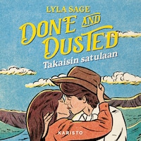 Done and Dusted – Takaisin satulaan