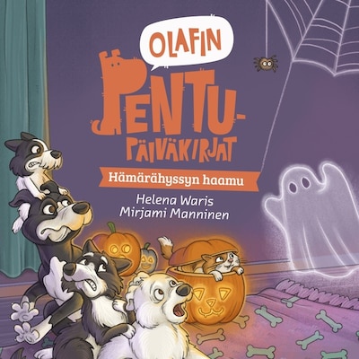 Olafin pentupäiväkirjat - Hämärähyssyn haamu