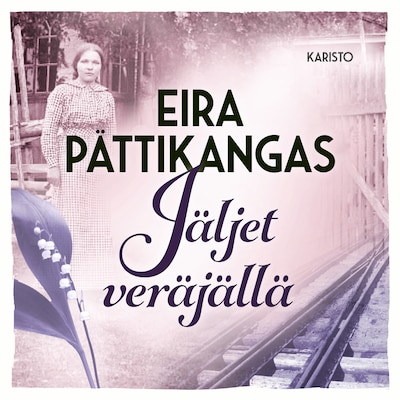 Jäljet veräjällä