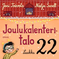 Joulukalenteritalo 22