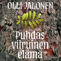 Puhdas viiruinen elämä