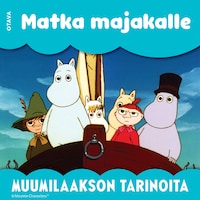 Muumi - Matka majakalle