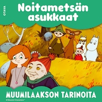Muumi - Noitametsän asukkaat