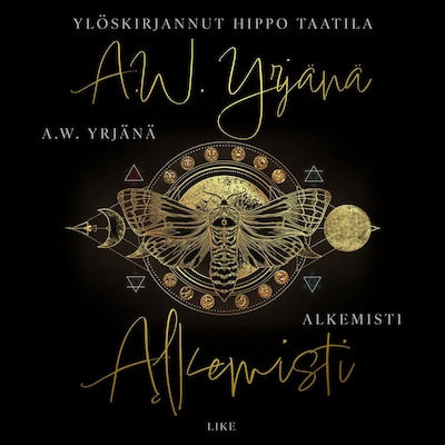 A. W. Yrjänä, Alkemisti