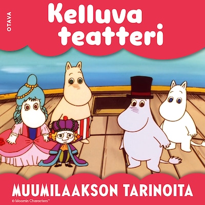 Muumi - Kelluva teatteri