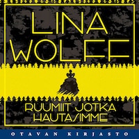 Ruumiit jotka hautasimme