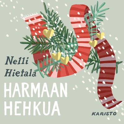 Harmaan hehkua