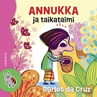 Annukka ja taikataimi