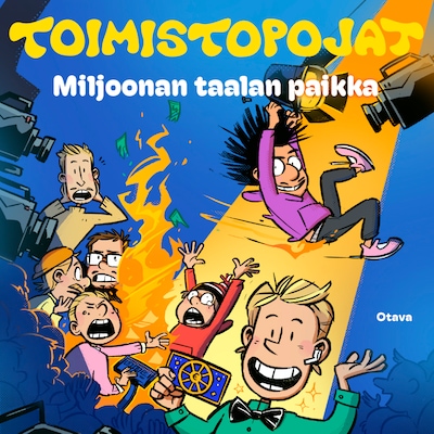 Toimistopojat – Miljoonan taalan paikka