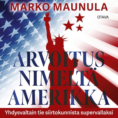 Arvoitus nimeltä Amerikka