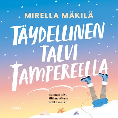 Täydellinen talvi Tampereella