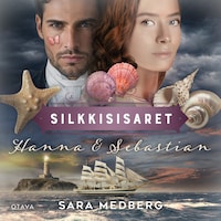 Silkkisisaret – Hanna & Sebastian