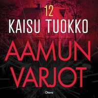 Aamun varjot 12