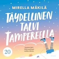 Täydellinen talvi Tampereella 20