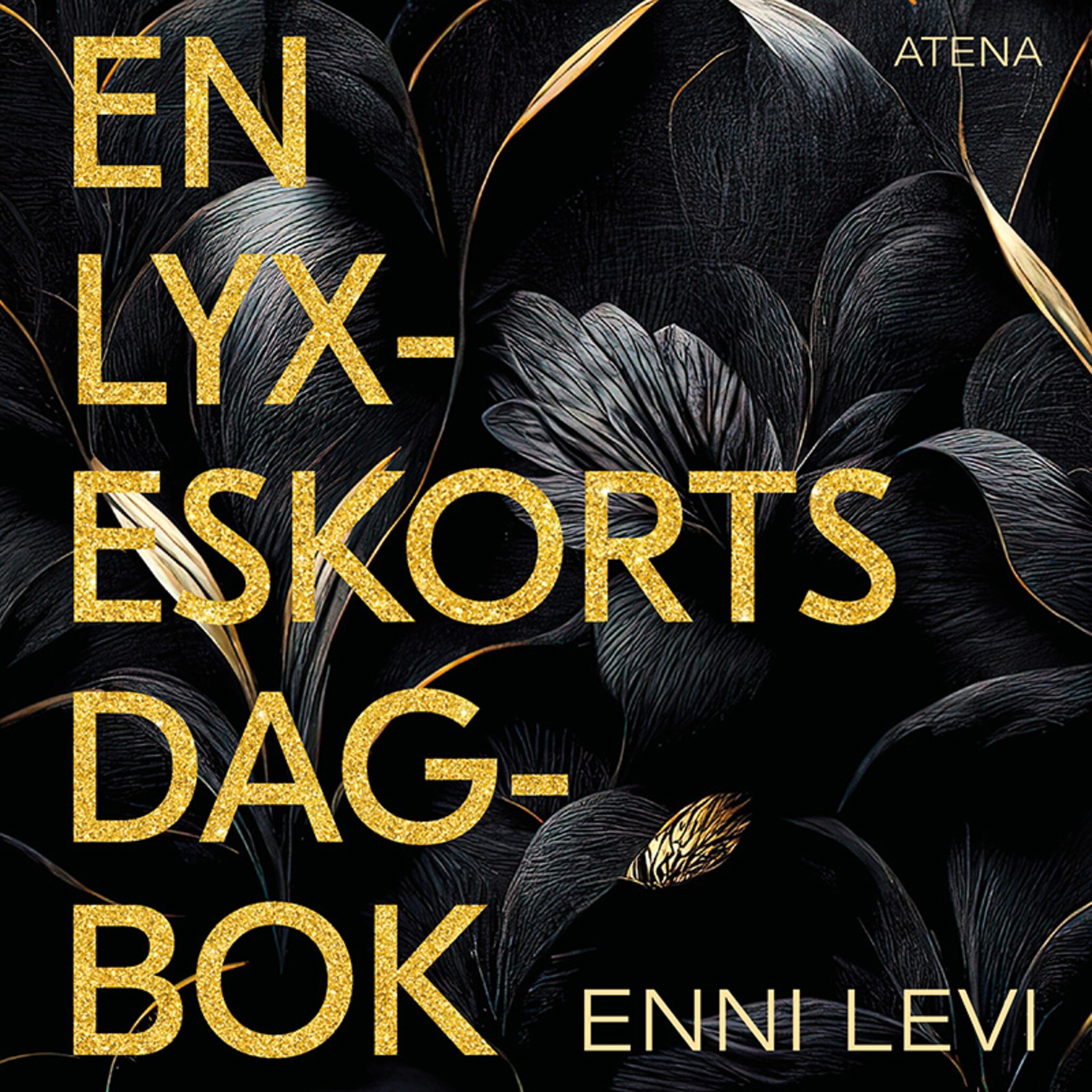 En lyxeskorts dagbok