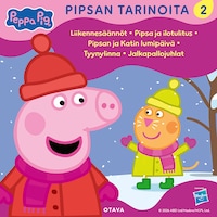 Pipsa Possu - Pipsan tarinoita 2
