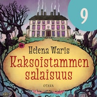 Kaksoistammen salaisuus 9