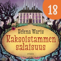 Kaksoistammen salaisuus 18
