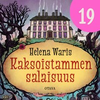 Kaksoistammen salaisuus 19