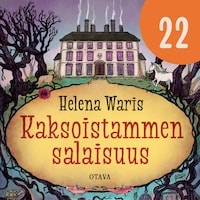 Kaksoistammen salaisuus 22