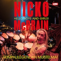 Hello Boys and Girls! - Rumpalilegendan muistelmat