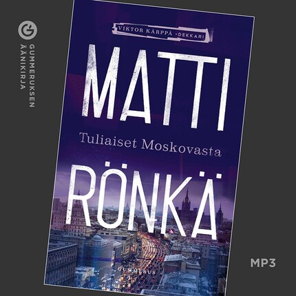 Tuliaiset Moskovasta bookCoverFor