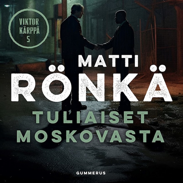 Book cover for Tuliaiset Moskovasta