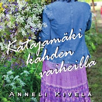 Katajamäki kahden vaiheilla