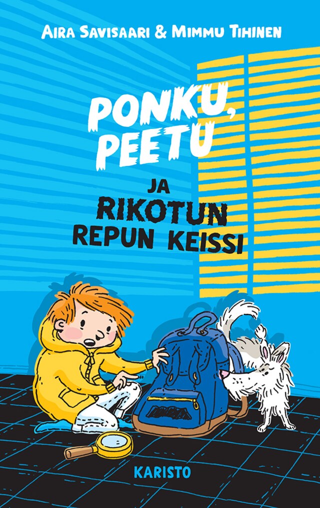 Book cover for Ponku, Peetu ja rikotun repun keissi