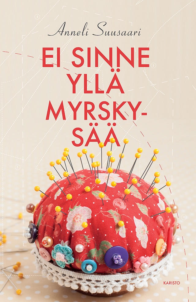 Ei sinne yllä myrskysää