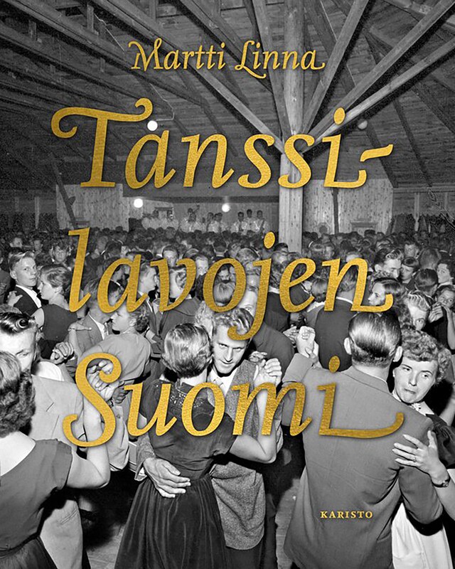 Book cover for Tanssilavojen Suomi