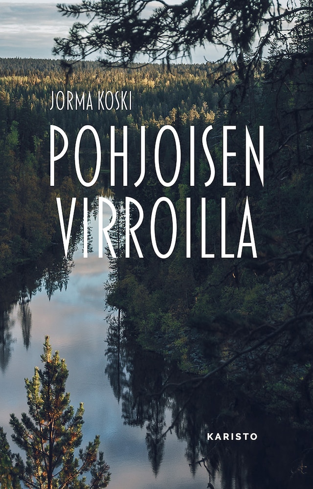 Book cover for Pohjoisen virroilla