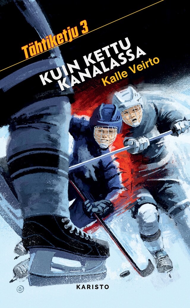 Book cover for Kuin kettu kanalassa