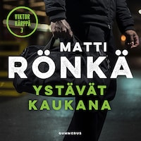 Ystävät kaukana