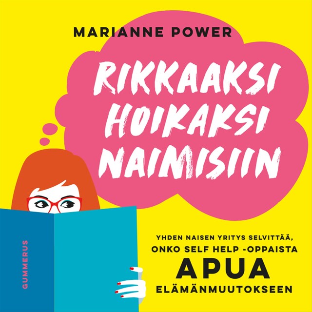 Portada de libro para Rikkaaksi, hoikaksi, naimisiin