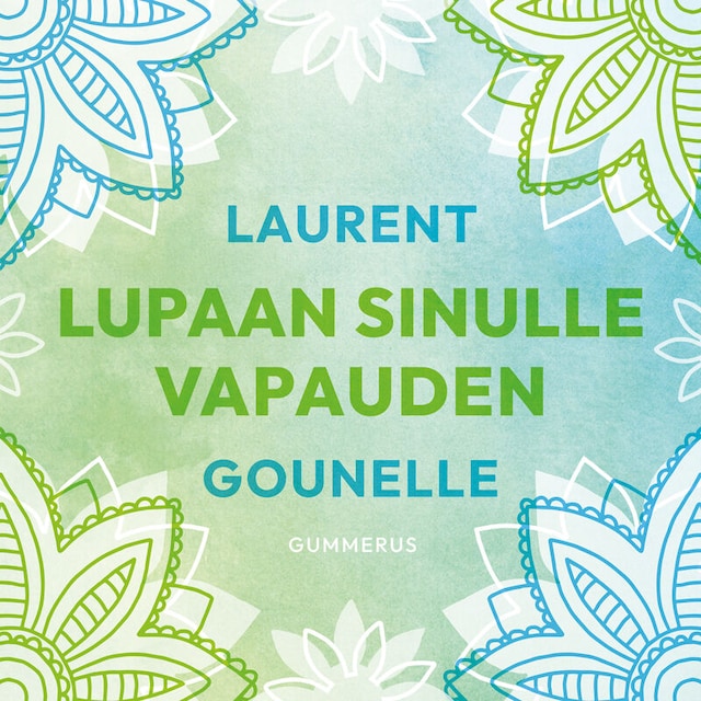 Book cover for Lupaan sinulle vapauden