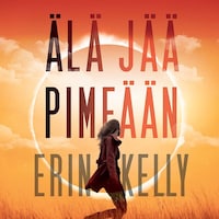 Älä jää pimeään