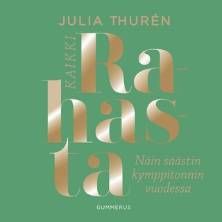 Kaikki rahasta bookCoverFor