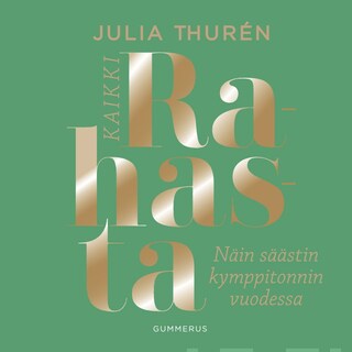 Kaikki rahasta bookCoverFor