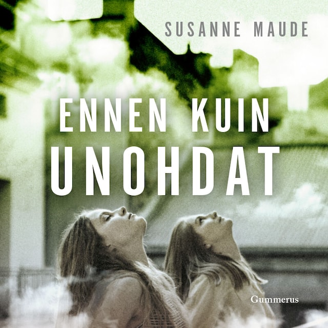 Book cover for Ennen kuin unohdat