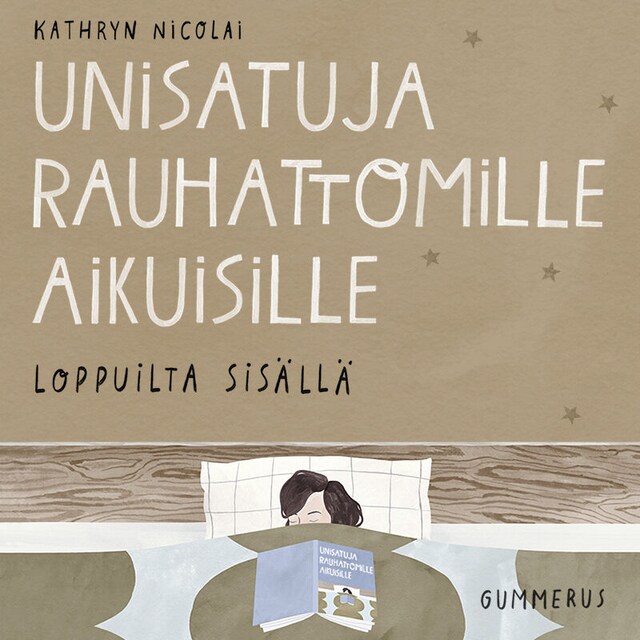 Bokomslag for Unisatuja rauhattomille aikuisille 16 - Loppuilta sisällä