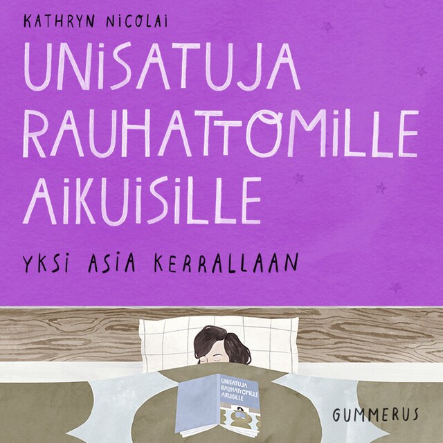 Couverture de livre pour Unisatuja rauhattomille aikuisille 26 - Yksi asia kerrallaan