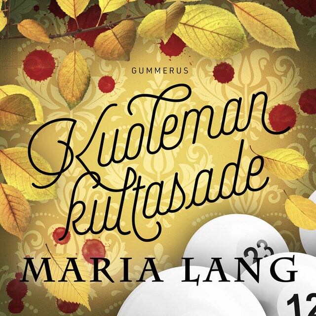 Book cover for Kuoleman kultasade