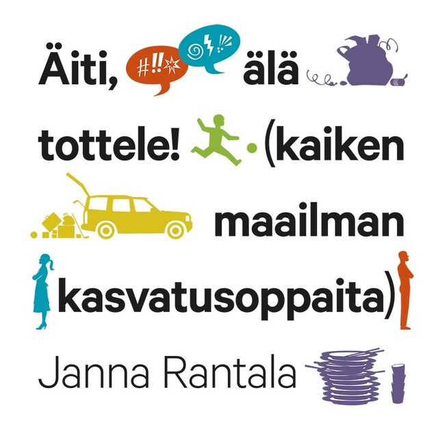 Book cover for Äiti, älä tottele!