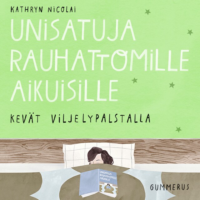 Book cover for Unisatuja rauhattomille aikuisille 31 - Kevät viljelypalstalla