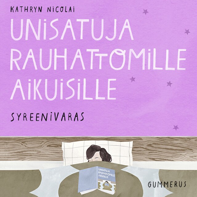 Copertina del libro per Unisatuja rauhattomille aikuisille 33 - Syreenivaras