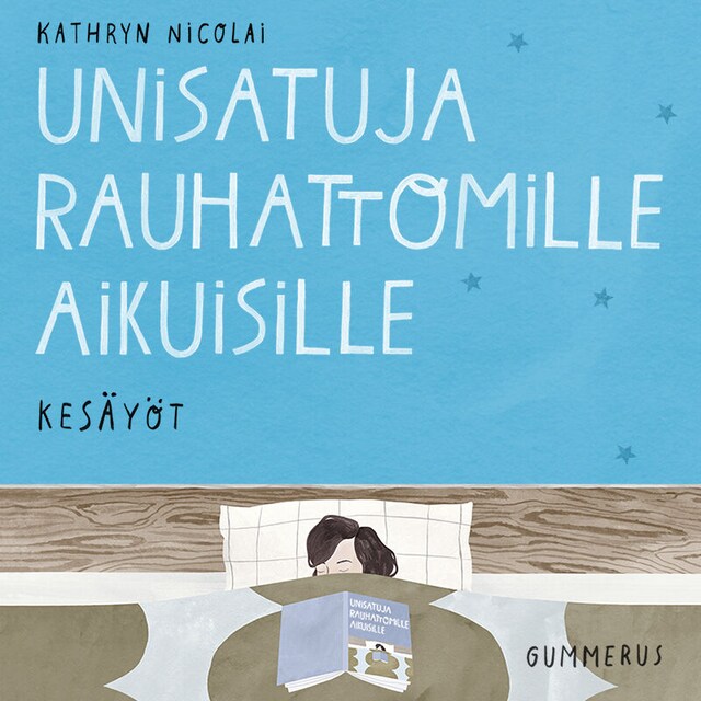 Book cover for Unisatuja rauhattomille aikuisille 38 - Kesäyöt