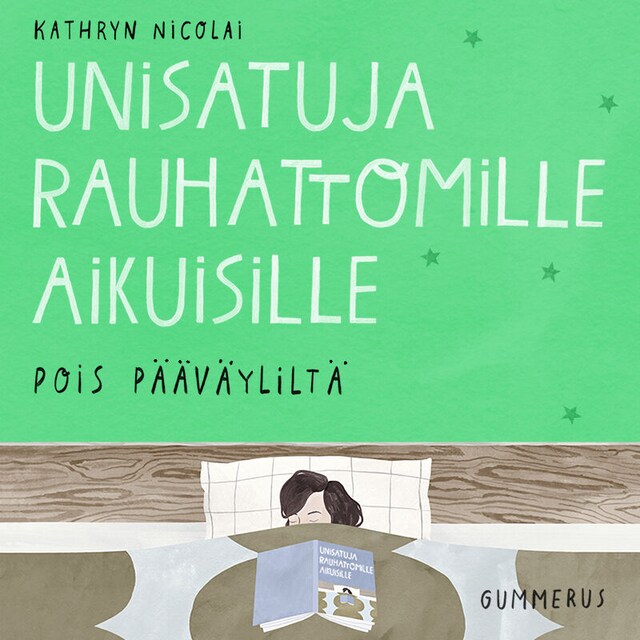 Bogomslag for Unisatuja rauhattomille aikuisille 39 - Pois pääväyliltä