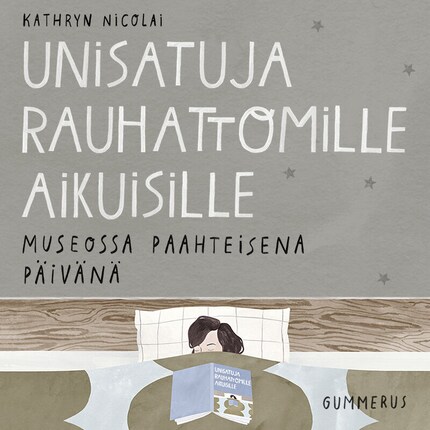 Unisatuja rauhattomille aikuisille 45 - Museossa paahteisena päivänä bookCoverFor