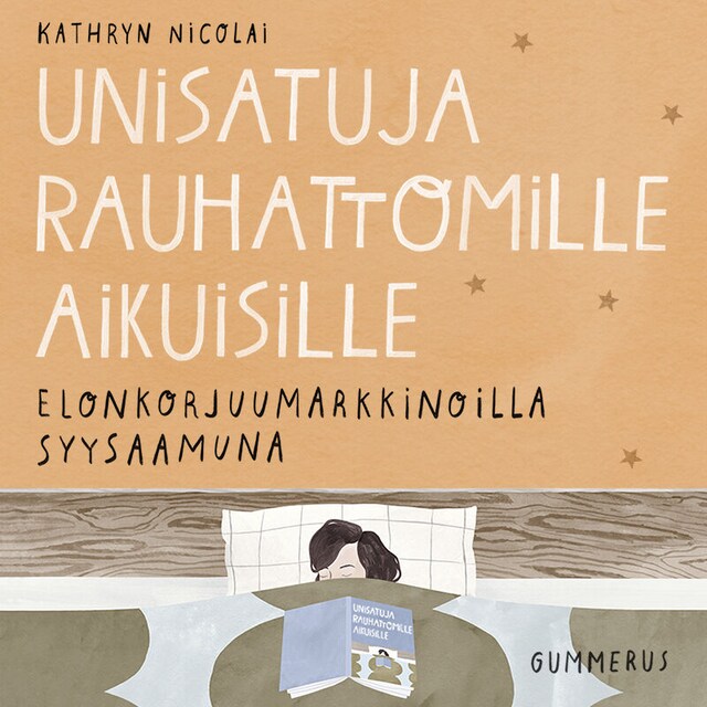 Book cover for Unisatuja rauhattomille aikuisille 50 - Elonkorjuumarkkinoilla syysaamuna